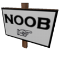 Noob Sign